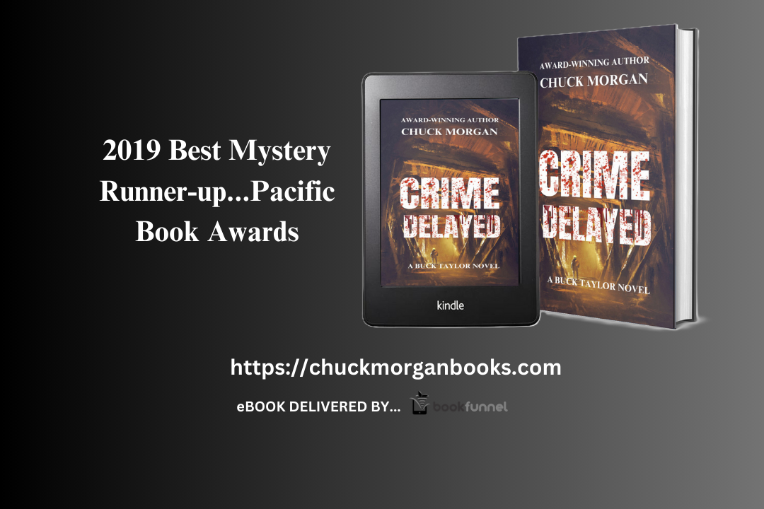 Crime Delayed, A Buck Taylor Novel by Chuck Morgan