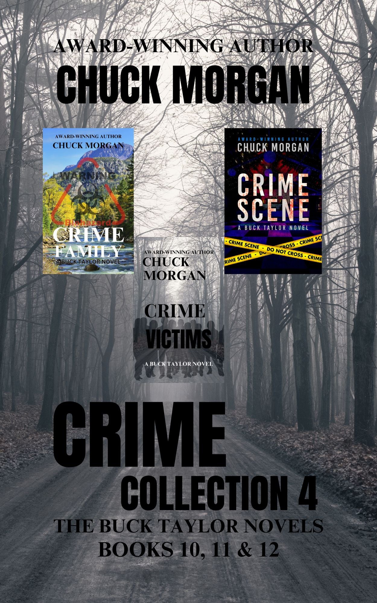Crime Collection 4, The Buck Taylor Novels (Books 10, 11 & 12)