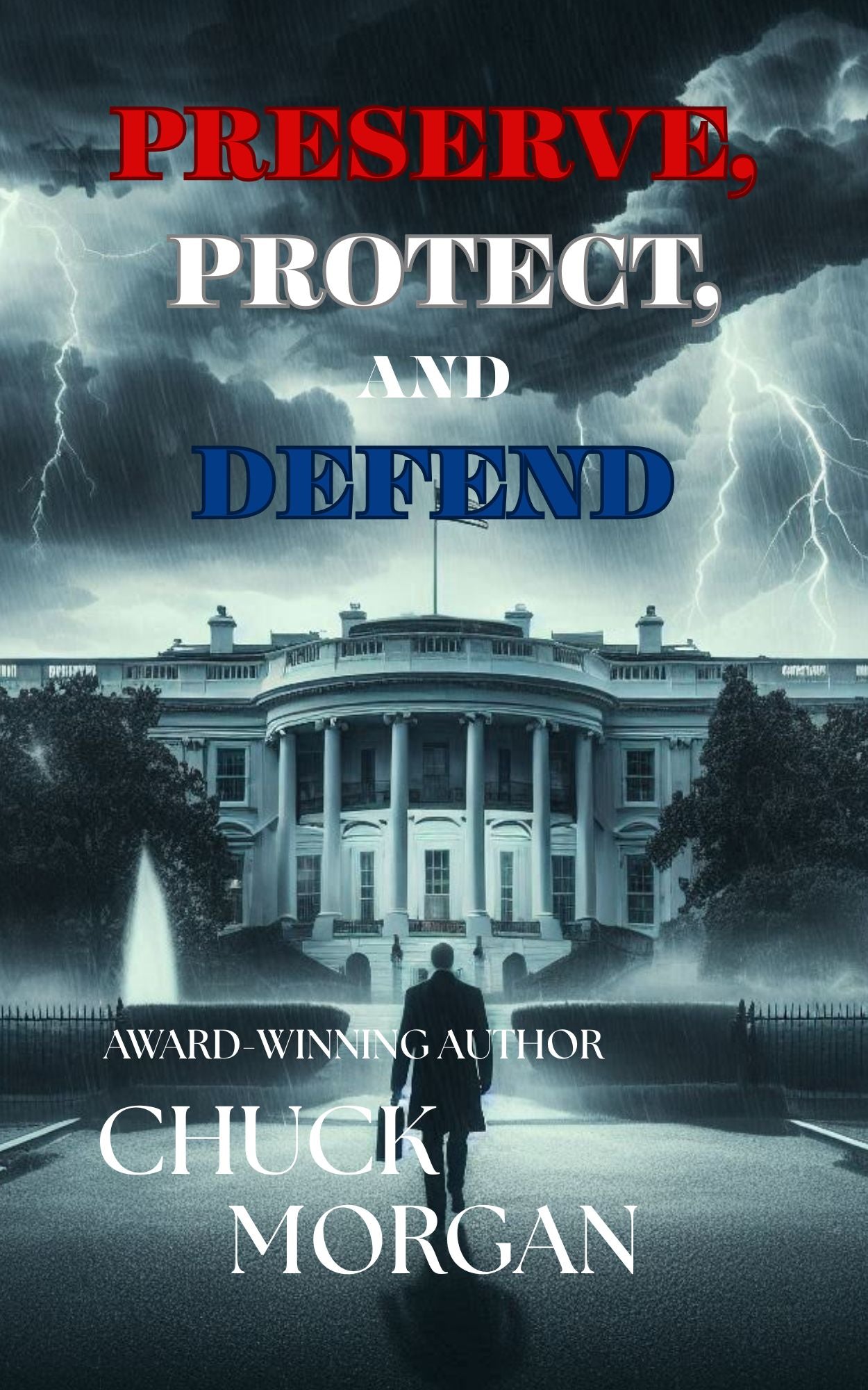 Preserve, Protect, and Defend (Ebook)