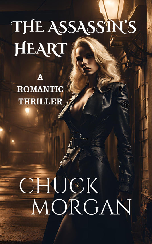 The Assassin's Heart: A Romantic Thriller (Ebook)